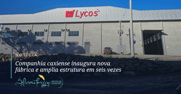 Companhia caxiense inaugura nova fábrica e amplia estrutura em seis vezes